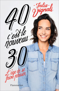 40, c'est le nouveau 30