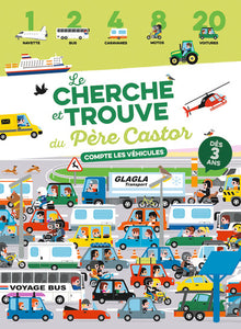 Le cherche et trouve du Père Castor: Compte les véhicules