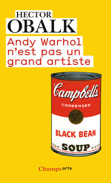 Andy Warhol n'est pas un grand artiste