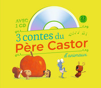 3 contes du Père Castor d'animaux (+ CD)