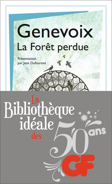 La forêt perdue