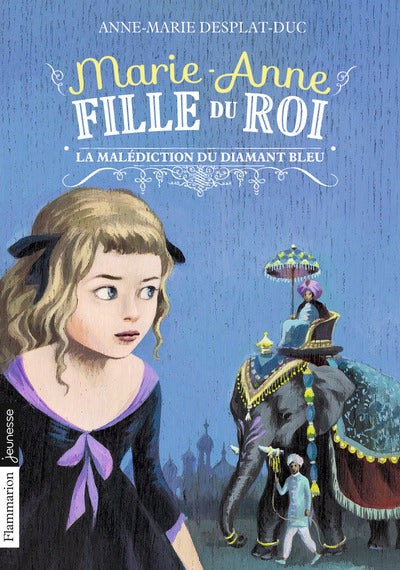 Marie-Anne, fille du roi: La malédiction du diamant bleu