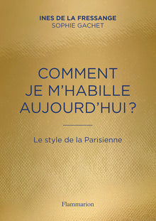 Comment je m'habille aujourd'hui ?