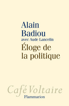 Éloge de la politique