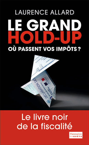 Le grand hold-up