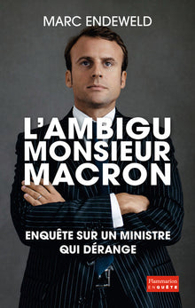 Ambigu Monsieur Macron