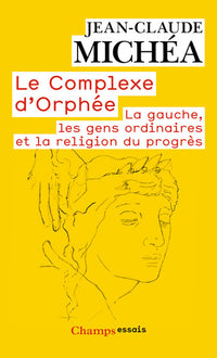 Le complexe d'Orphée