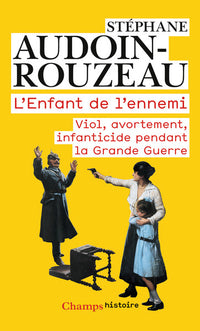 L'enfant de l'ennemi 1914-1918