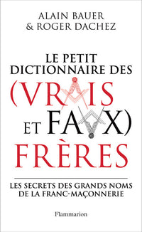 Dictionnaire des (vrais et faux) frères