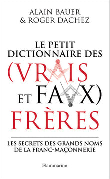 Dictionnaire des (vrais et faux) frères