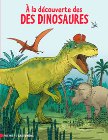 À la découverte des dinosaures
