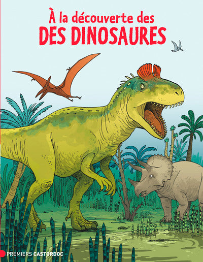 À la découverte des dinosaures