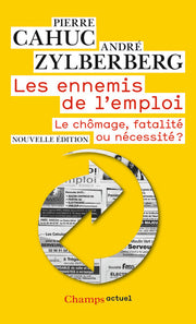 Les ennemis de l'emploi
