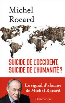 suicide de l'occident, suicide de l'humanité ?