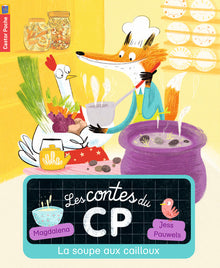 La soupe aux cailloux