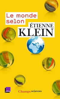 Le monde selon Étienne Klein