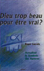 Dieu trop beau pour être vrai ?