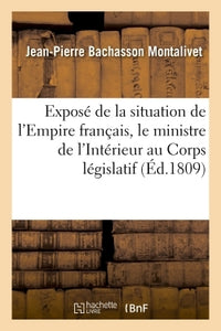 Exposé de la situation de l'Empire français, le ministre de l'Intérieur