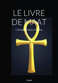 Le livre de Maat