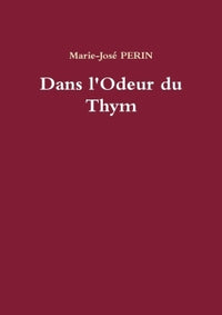 Dans l'odeur du thym
