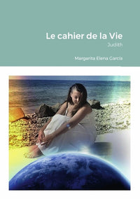 Le cahier de la Vie