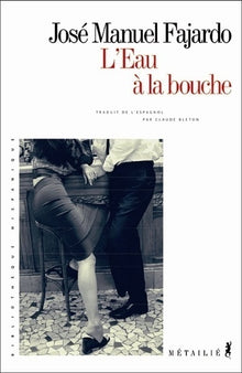 L'Eau à la bouche