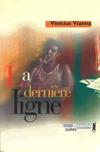 La Dernière ligne