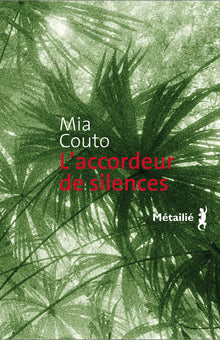 L'accordeur de silences