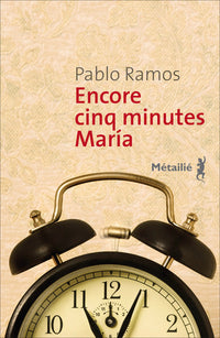 Encore cinq minutes Maria