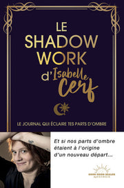Le shadow work d'Isabelle Cerf - Le journal qui éclaire tes parts d'ombre
