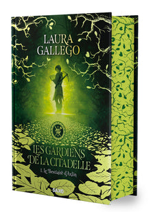 Les Gardiens de la Citadelle - Tome 01 Le Bestiaire d'Axlin (relié collector)