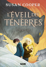 L'Éveil des Ténèbres - Tome 03 Le Roi Gris (broché)