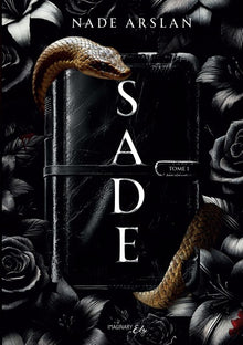 Sade - Tome 1