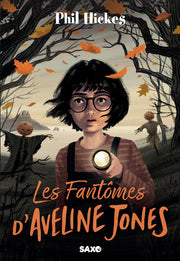 Les fantômes d'Aveline Jones - Tome 01