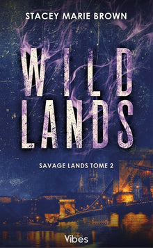 Wild Lands: Savage Lands