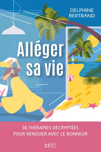 alléger sa vie