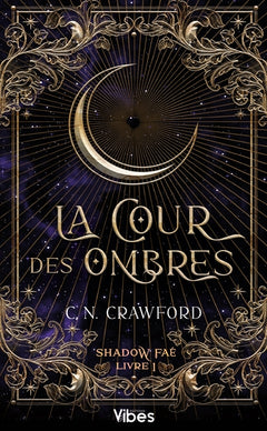 La cour des ombres