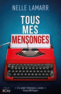 Tous mes mensonges