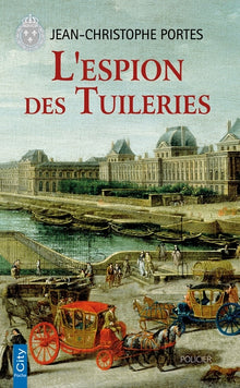 L'espion des Tuileries