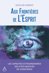 Aux frontières de l'esprit