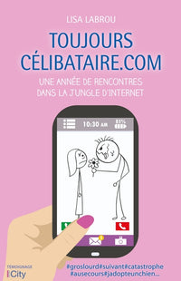 Toujours célibataire.com