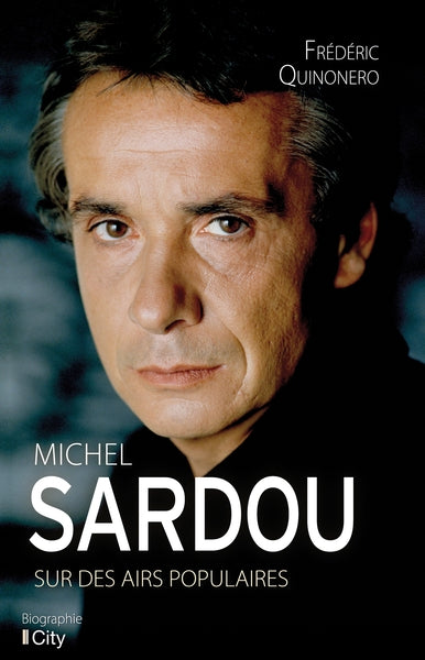 michel sardou, sur des airs populaires