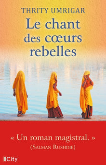 Le chant des coeurs rebelles