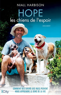 Hope, les chiens de l'espoir