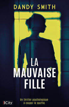 La mauvaise fille