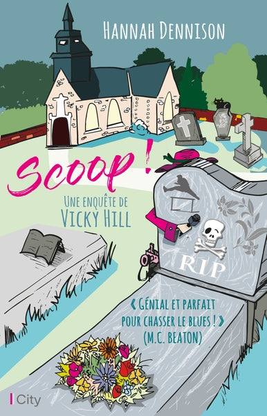 Scoop !: Une enquête de Vicky Hill