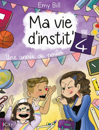 Ma vie d'instit T4
