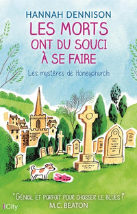 Les morts ont du souci à se faire