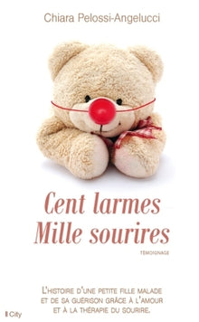 Cent larmes, mille sourires
