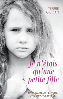 Je n'étais qu'une petite fille